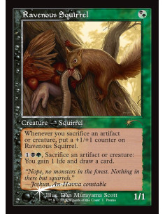 Ravenous Squirrel - Foil