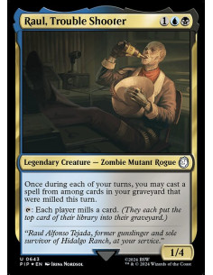 Raul, Trouble Shooter - Foil