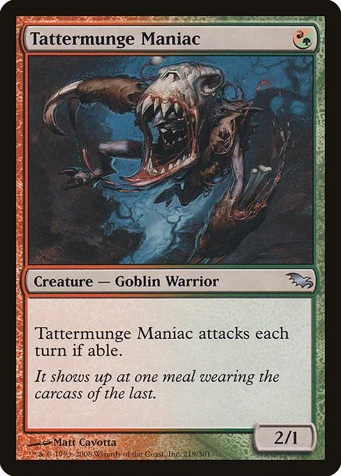 Tattermunge Maniac - Foil