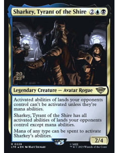 Sharkey, Tyrant of the Shire - Foil