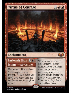 Virtue of Courage // Embereth Blaze