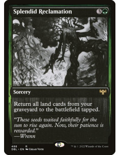 Splendid Reclamation - Foil