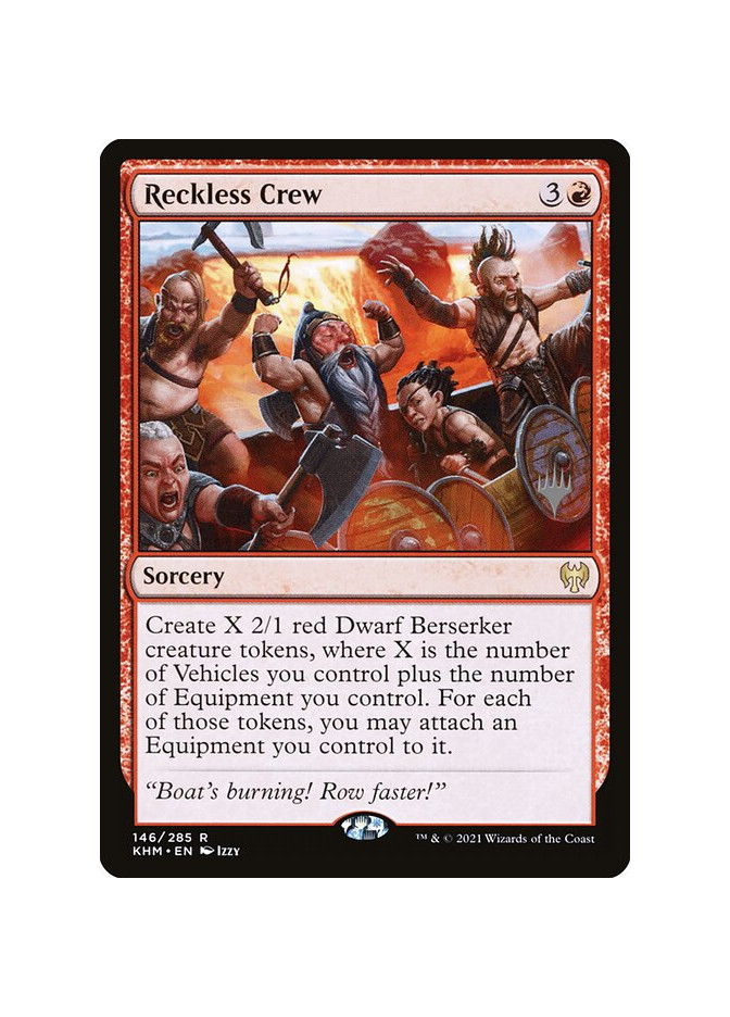 Reckless Crew - Foil