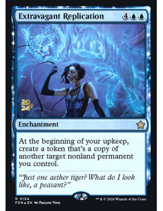Extravagant Replication - Foil