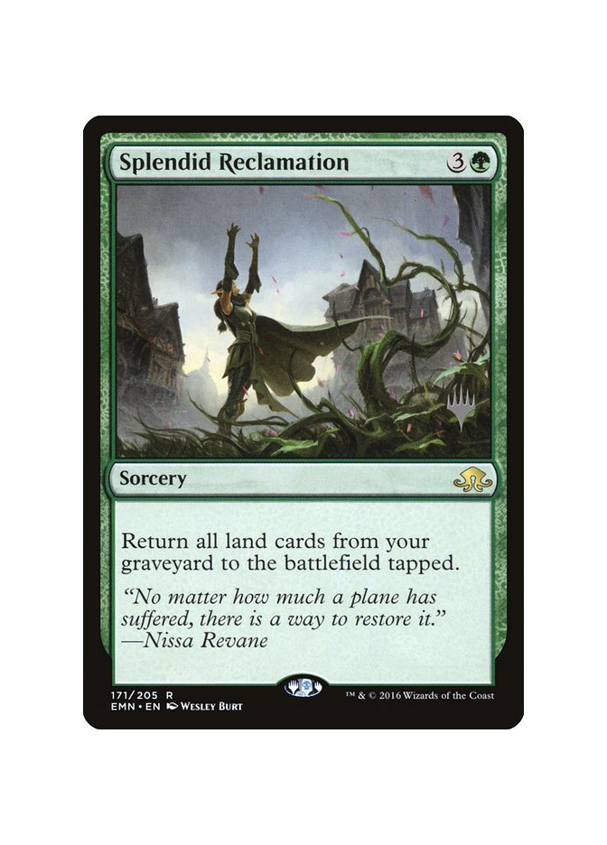 Splendid Reclamation