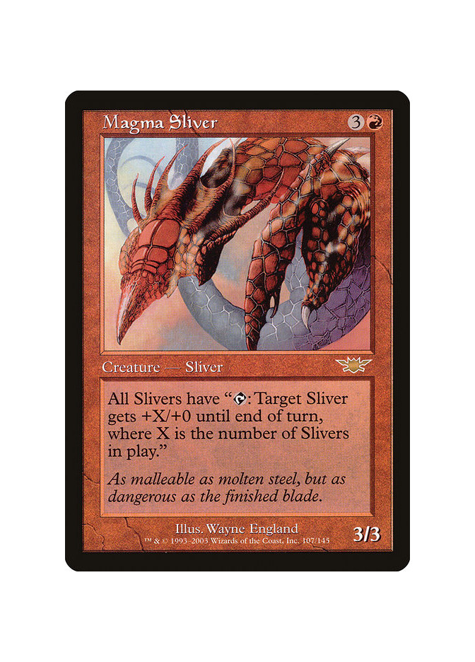 Magma Sliver - Foil