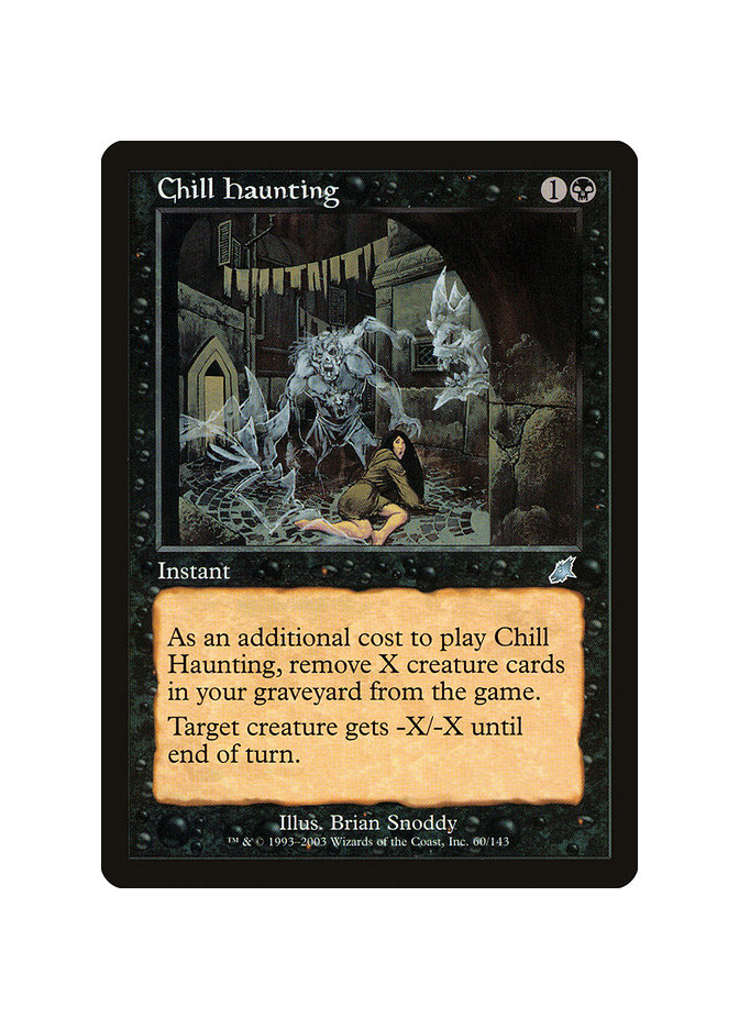 Chill Haunting - Foil