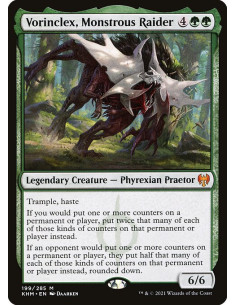 Vorinclex, Monstrous Raider