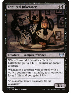 Tenured Inkcaster