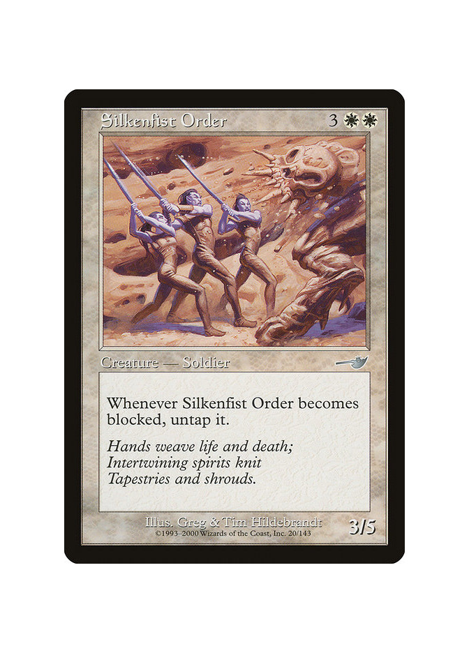 Silkenfist Order - Foil