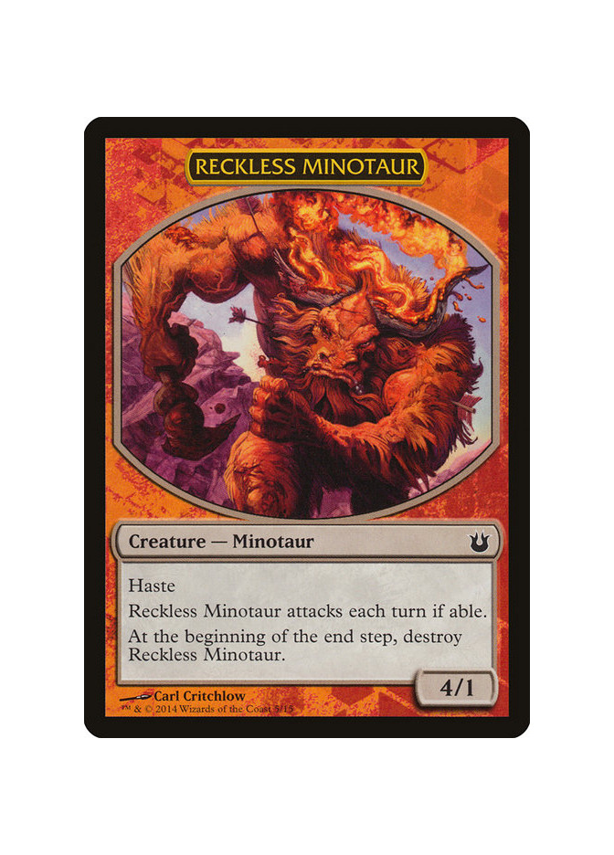 Reckless Minotaur