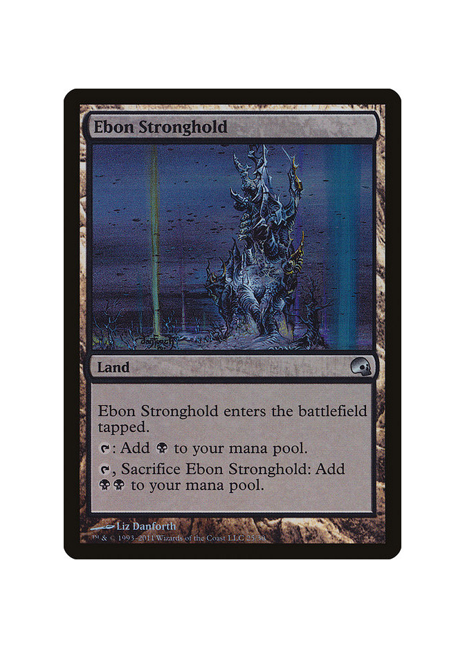 Ebon Stronghold - Foil
