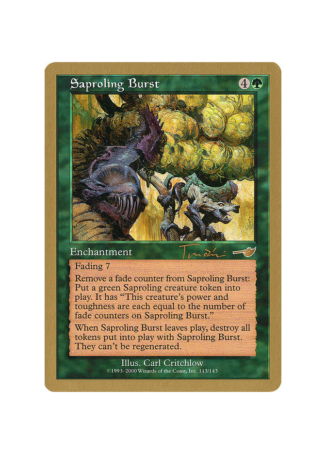 Saproling Burst