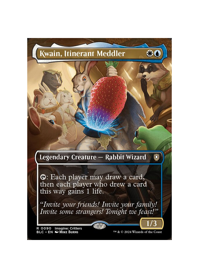 Kwain, Itinerant Meddler