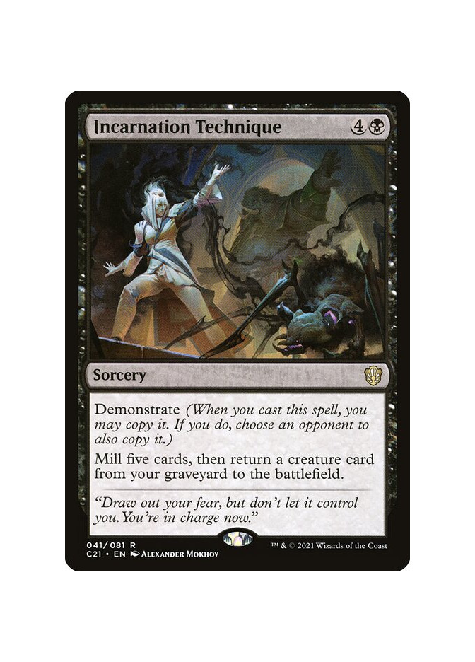 Incarnation Technique