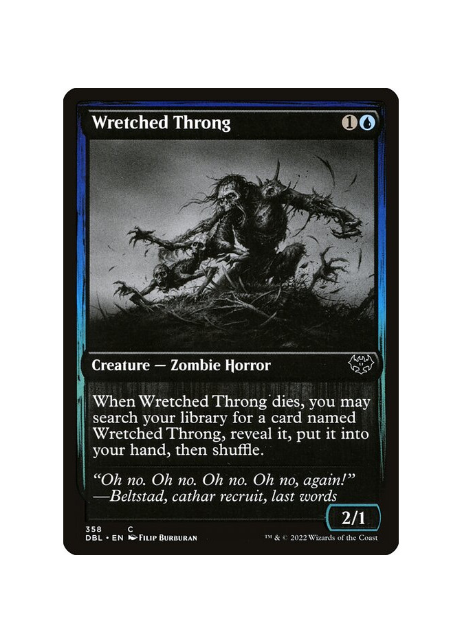 Wretched Throng - Foil