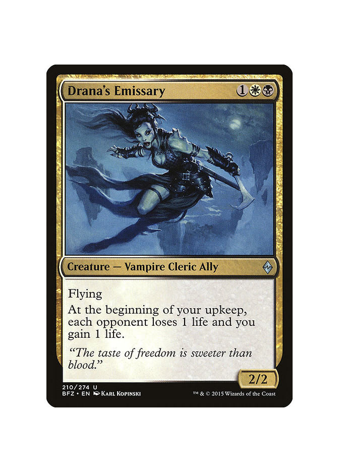 Drana's Emissary