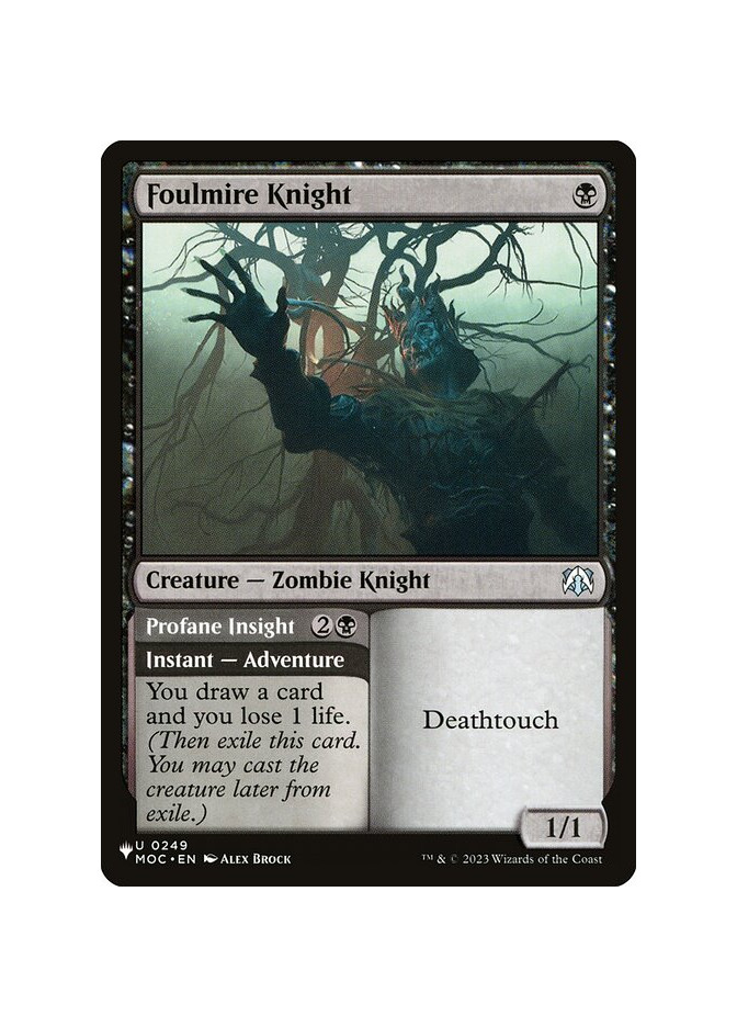 Foulmire Knight // Profane Insight