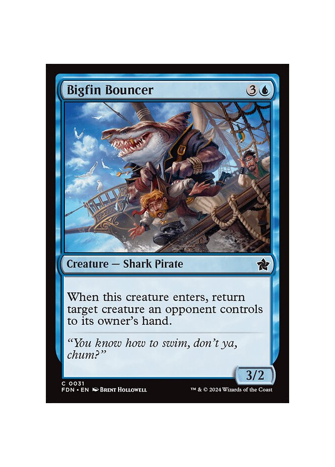 Bigfin Bouncer - Foil