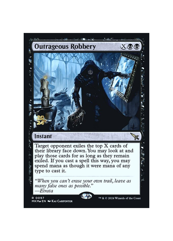 Outrageous Robbery - Foil