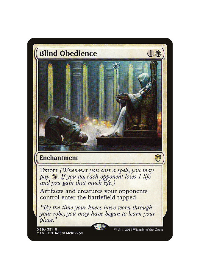 Blind Obedience