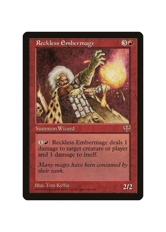 Reckless Embermage