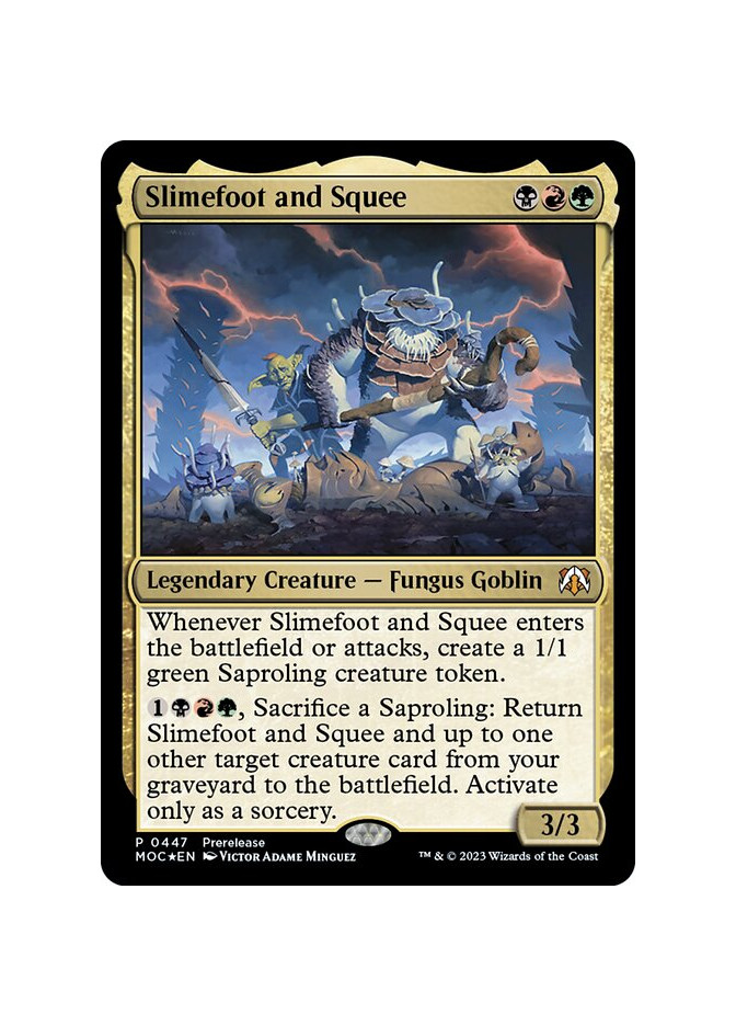 Slimefoot and Squee - Foil
