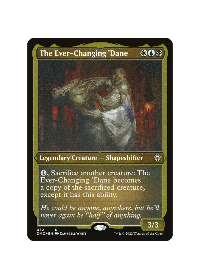 The Ever-Changing 'Dane - Foil