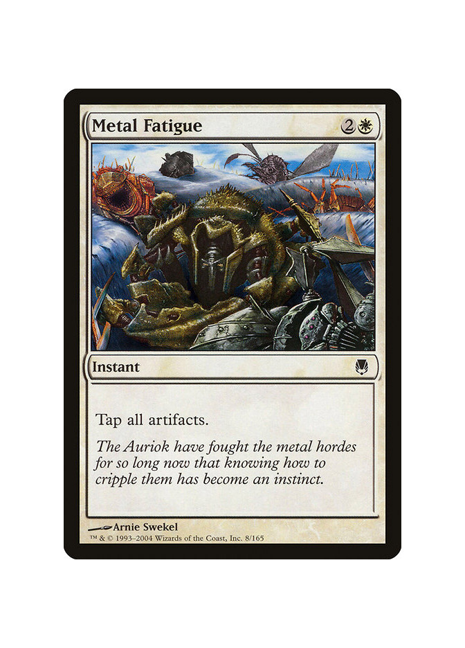 Metal Fatigue - Foil