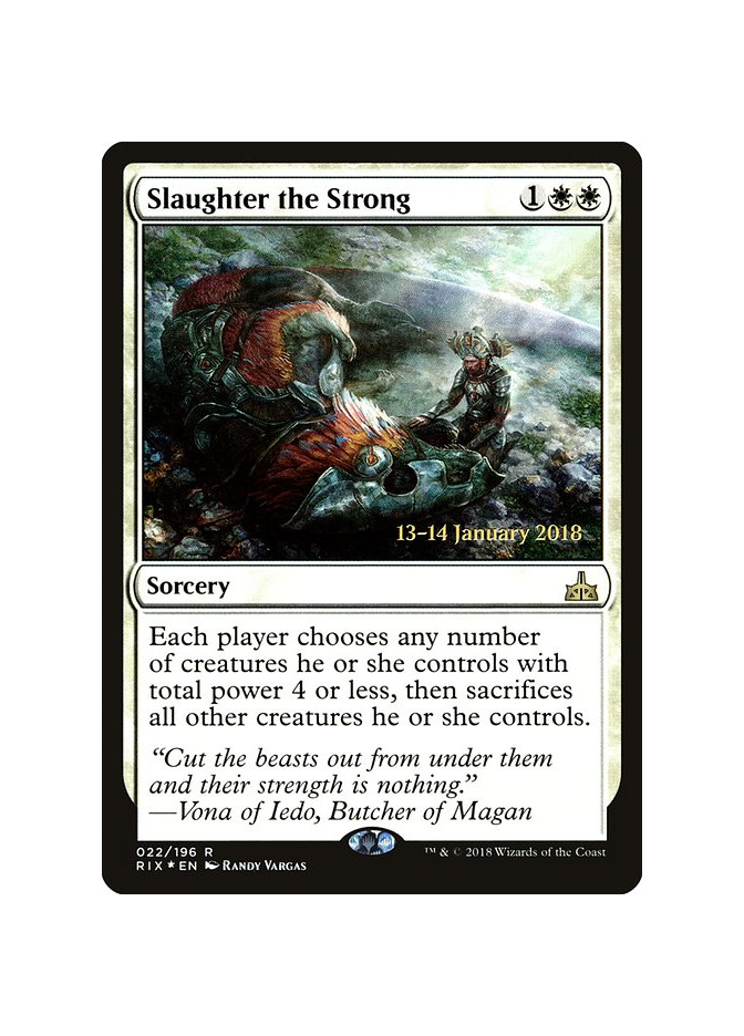 Slaughter the Strong - Foil