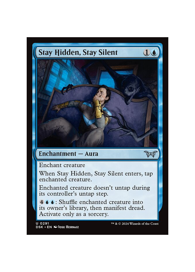 Stay Hidden, Stay Silent