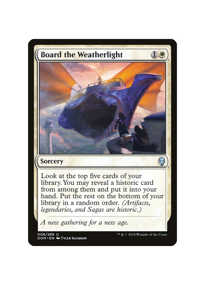 Board the Weatherlight - Foil