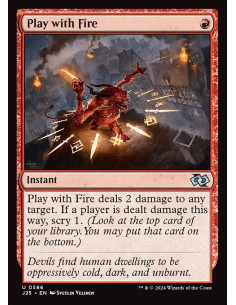 Play with Fire