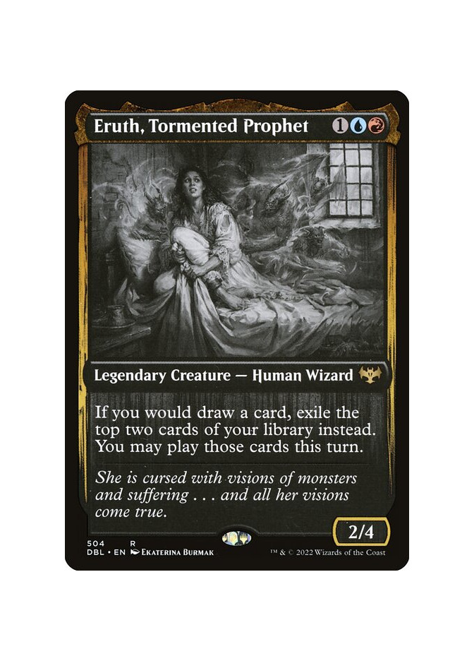 Eruth, Tormented Prophet