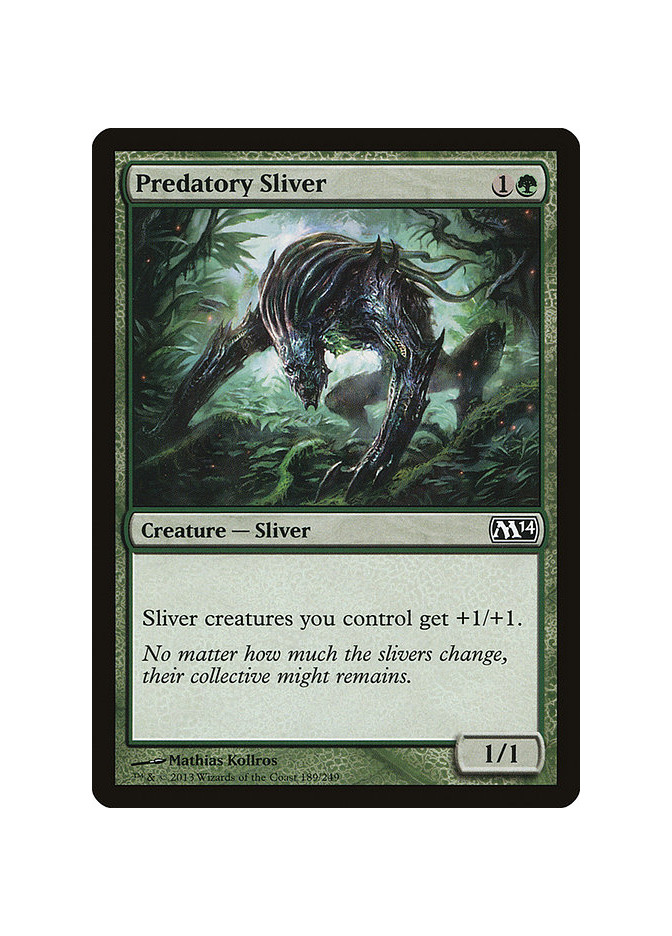 Predatory Sliver