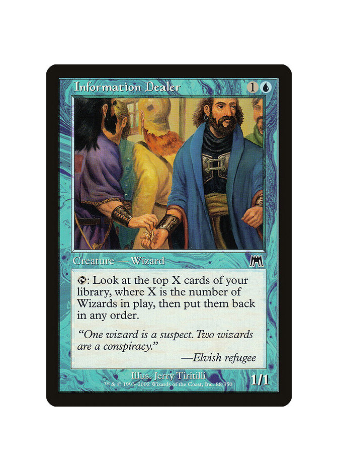 Information Dealer - Foil