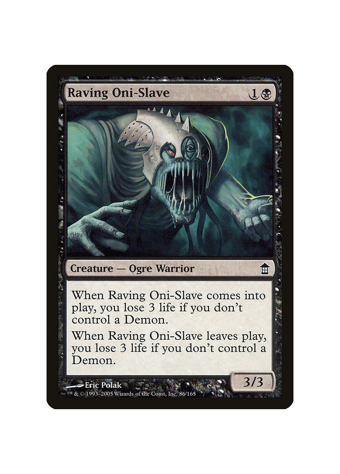 Raving Oni-Slave