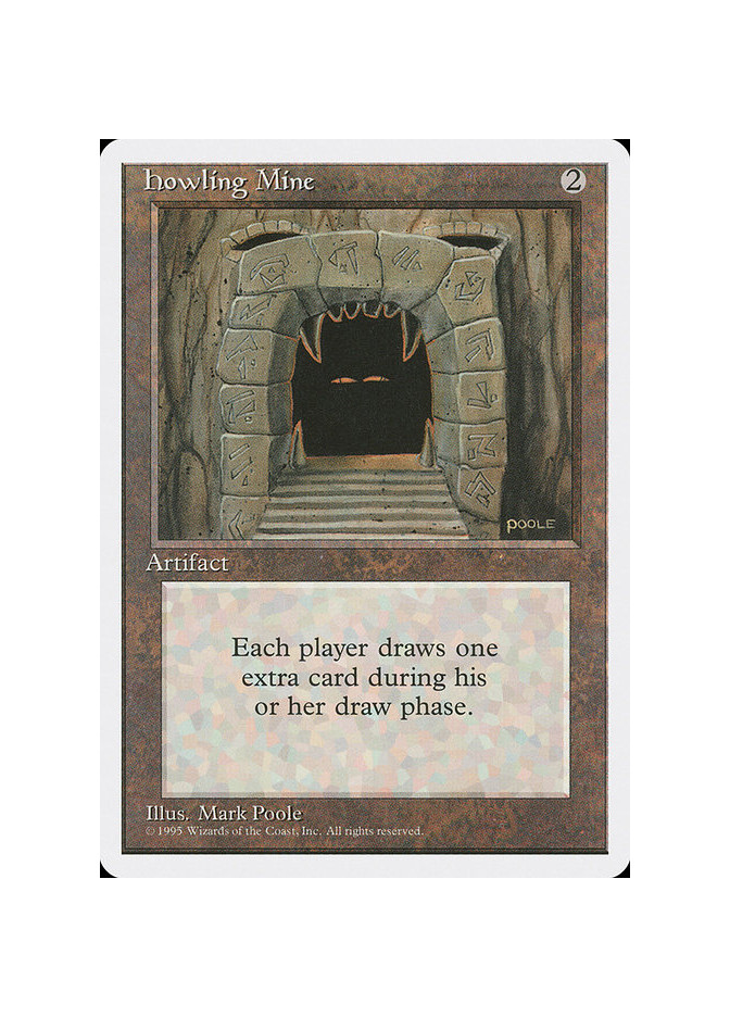 Howling Mine