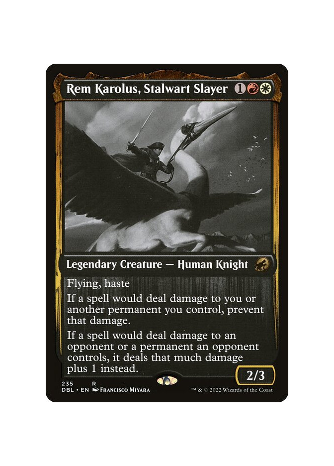 Rem Karolus, Stalwart Slayer - Foil