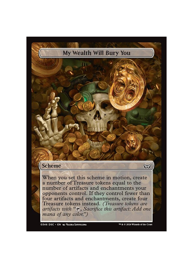 My Wealth Will Bury You