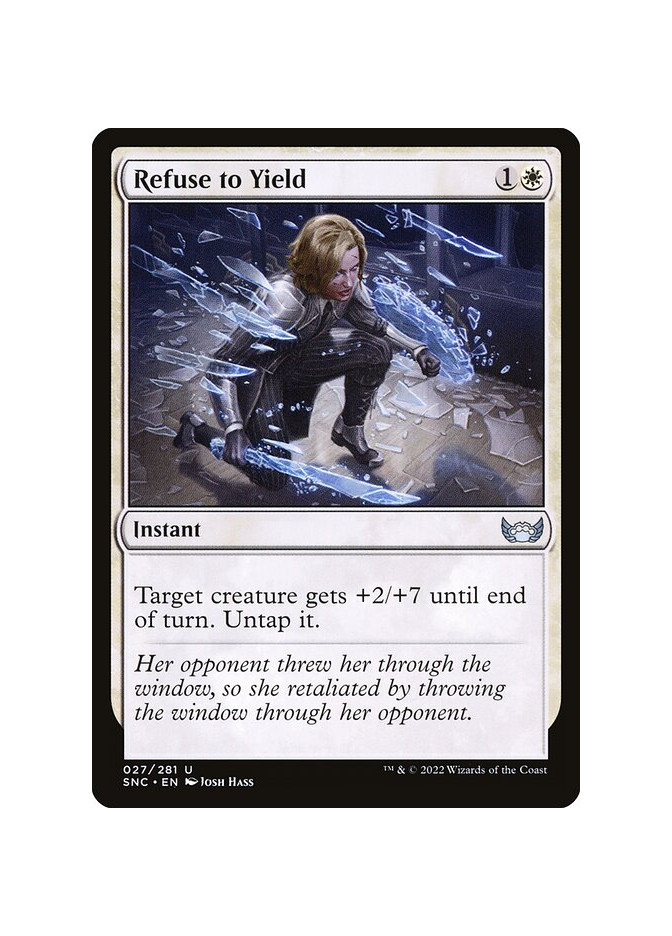 Refuse to Yield
