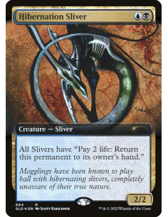 Hibernation Sliver - Foil