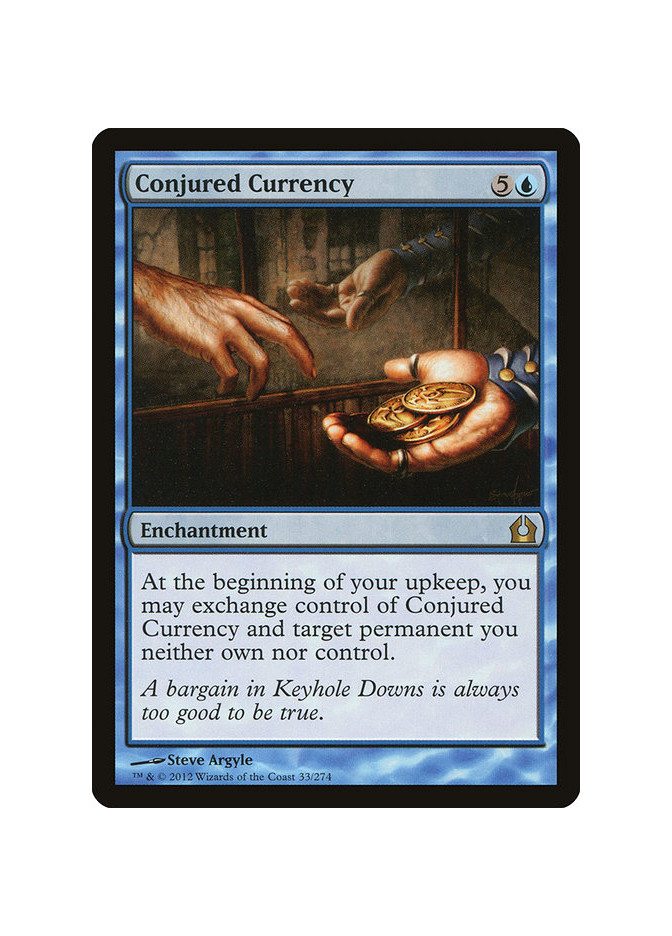 Conjured Currency