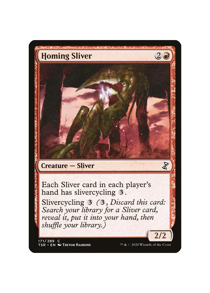 Homing Sliver