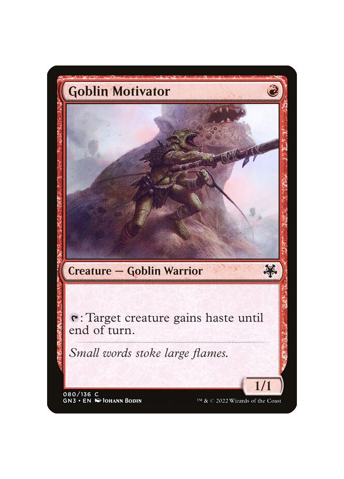 Goblin Motivator