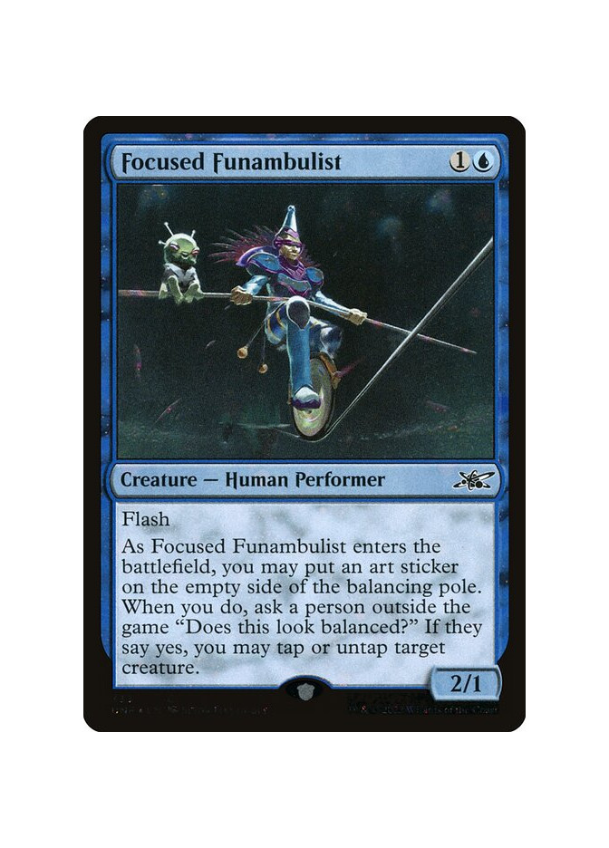 Focused Funambulist - Foil