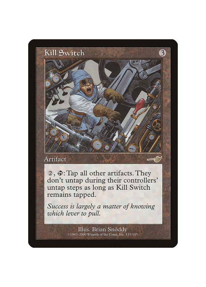 Kill Switch - Foil