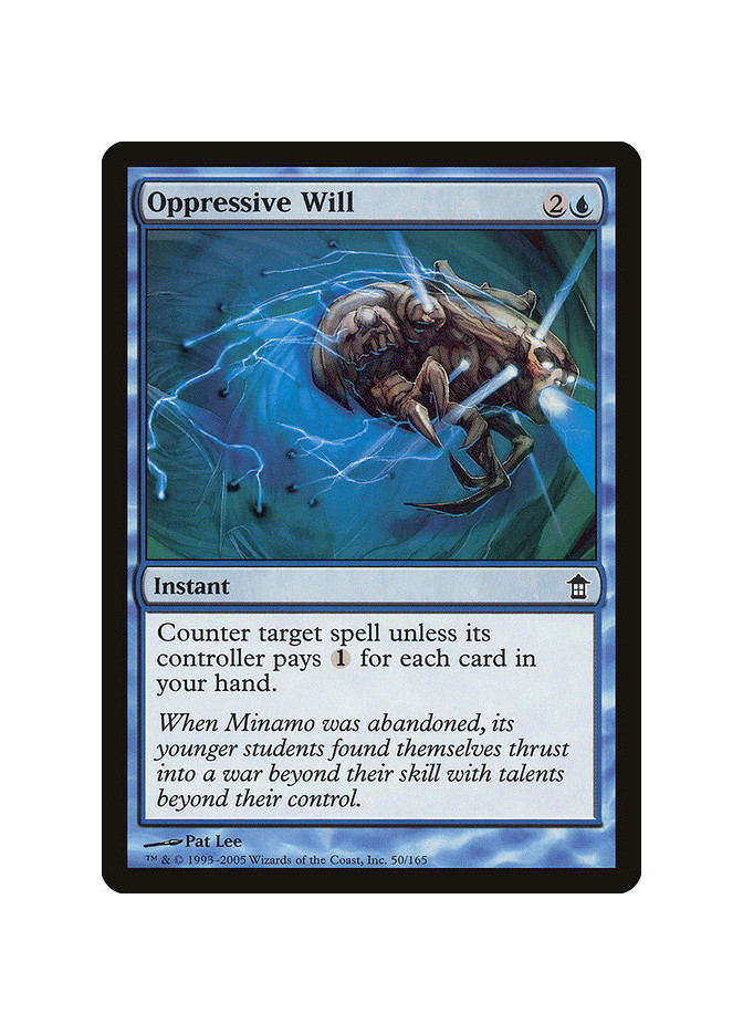 Oppressive Will