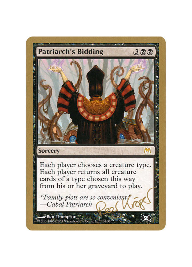 Patriarch's Bidding