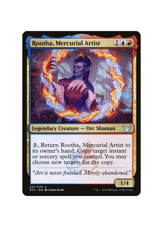 Rootha, Mercurial Artist